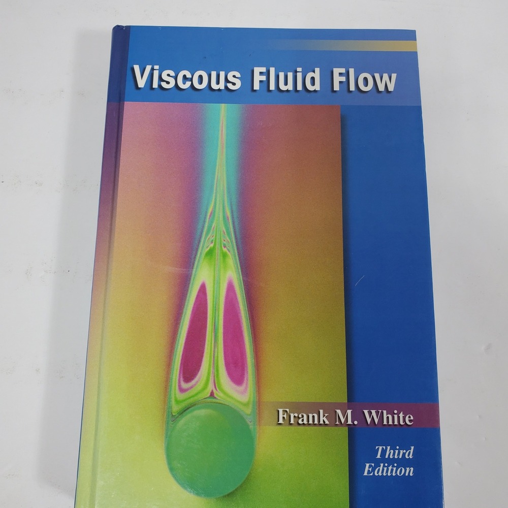 McGraw-Hill Viscous Fluid Flow Textbook Frank M. White 3rd‎ Edition Blue Good
